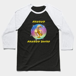 Banana Goosa Baseball T-Shirt